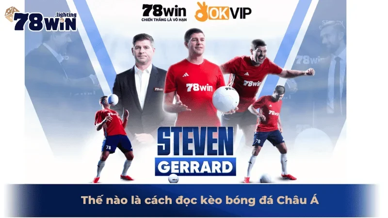 Thế nào là cách đọc kèo bóng đá Châu Á
